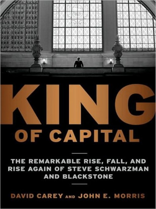 Title details for King of Capital by David Carey - Available